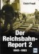 Der Reichsbahn-Report 2 1945-1993