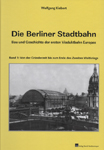 Deckblatt: Die Berliner Stadtbahn 